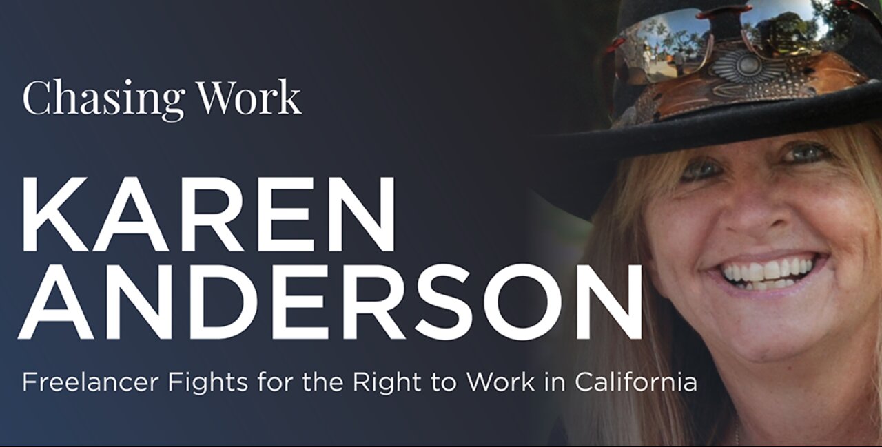California's Disastrous AB5 (Karen Anderson | Freelancers Against AB5)