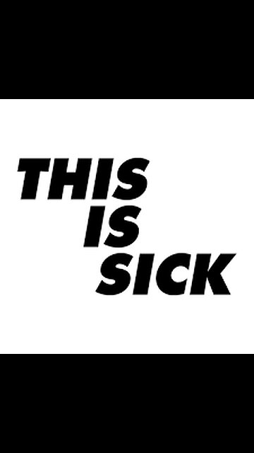 These are just sick people