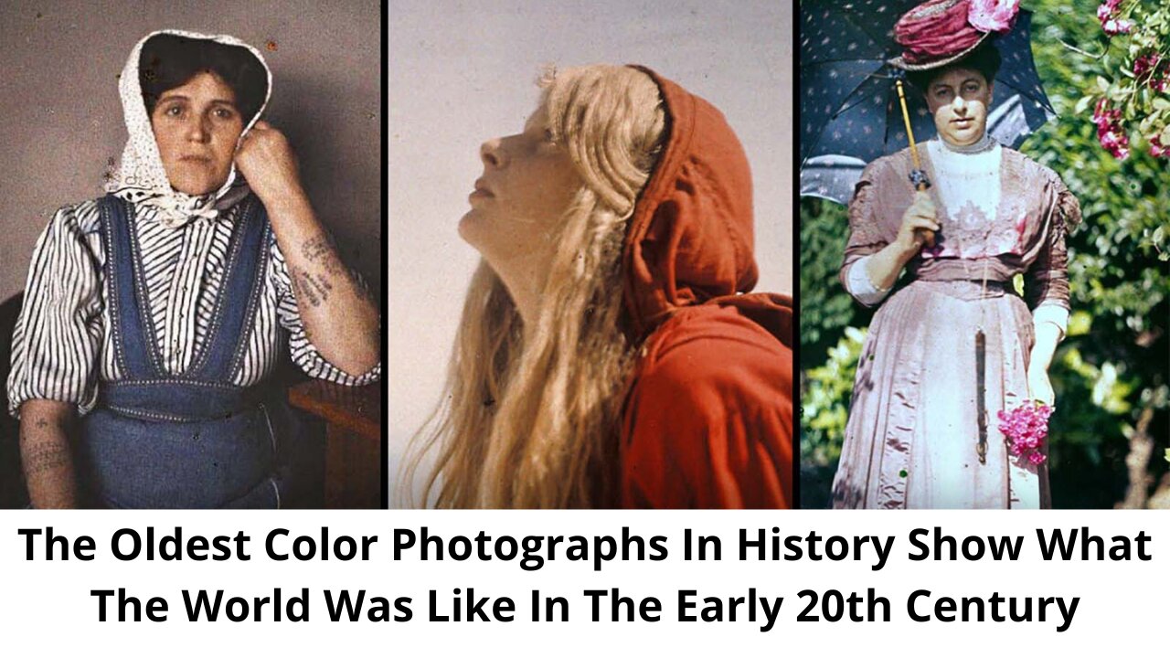 The Oldest Color Photographs In History Show What The World Was Like In The Early 20th Century