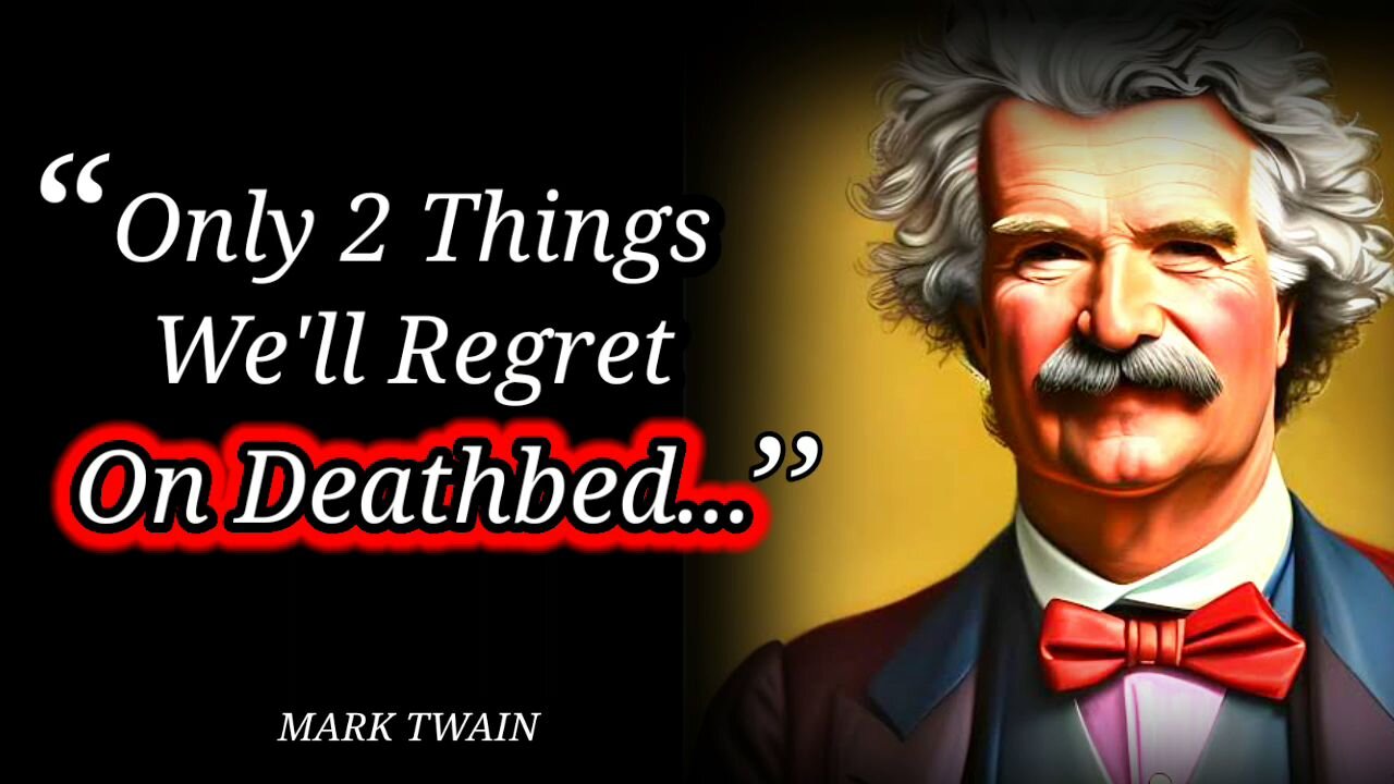 36 Quotes From MARK Twain's