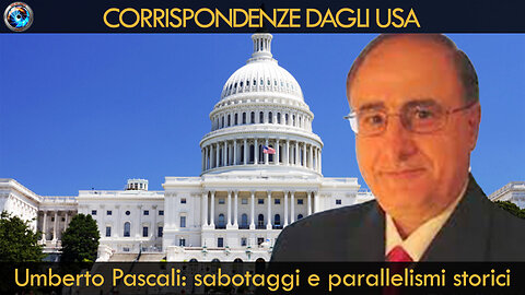 Umberto Pascali: sabotaggi e parallelismi storici