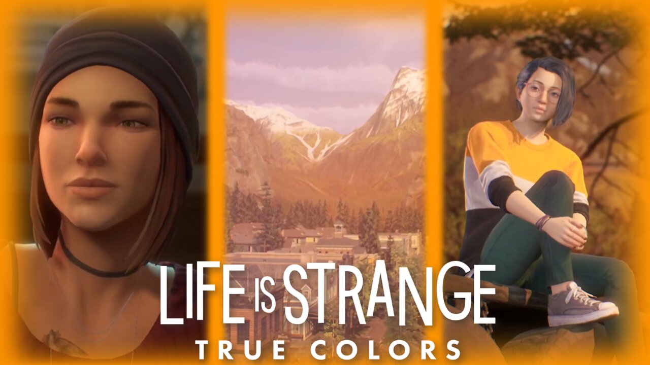 "Nothing Stays Buried Forever" Life is Strange: True Colors (Finale)