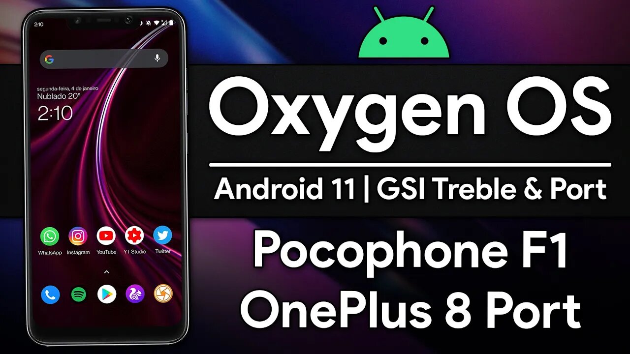 OxygenOS 11 Port | Android 11 | OnePlus 8 Port para Pocophone F1 e vários aparelhos via GSI Treble