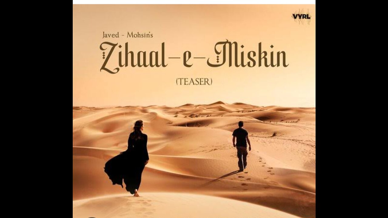 Zihaal e Miskin(video) javeed mohsin | vishal mishra.....