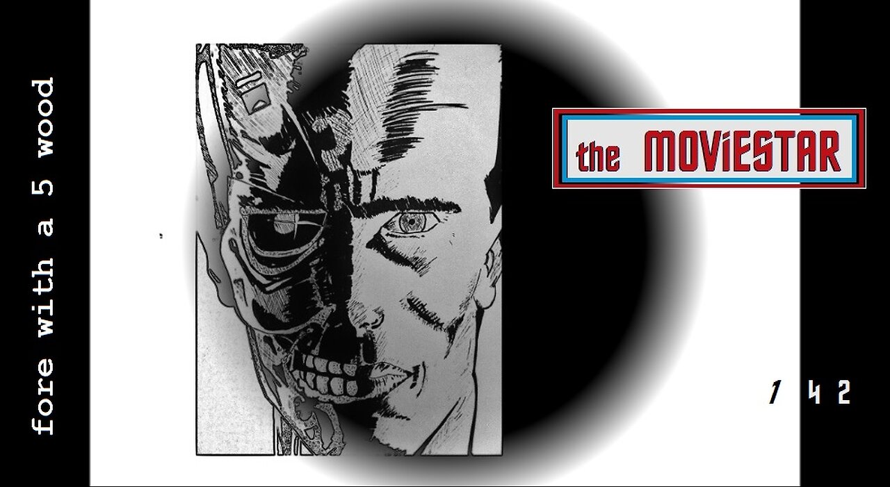 fore with a 5 wood, the MovieStar