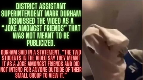 |Update| Florida School District Official Dismisses Video As ‘joke amongst friends’