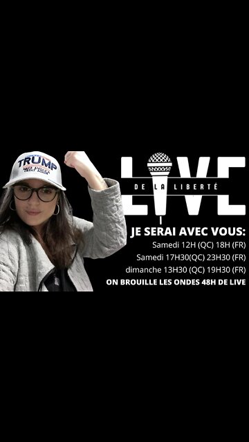 NANA L'INFORMATION AUTREMENT : AUJOURD'HUI ET DEMAIN - LIVE DE LA LIBERTÉ ON BROUILLE LES ONDES 48H