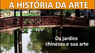 Jardins chineses e sua arte