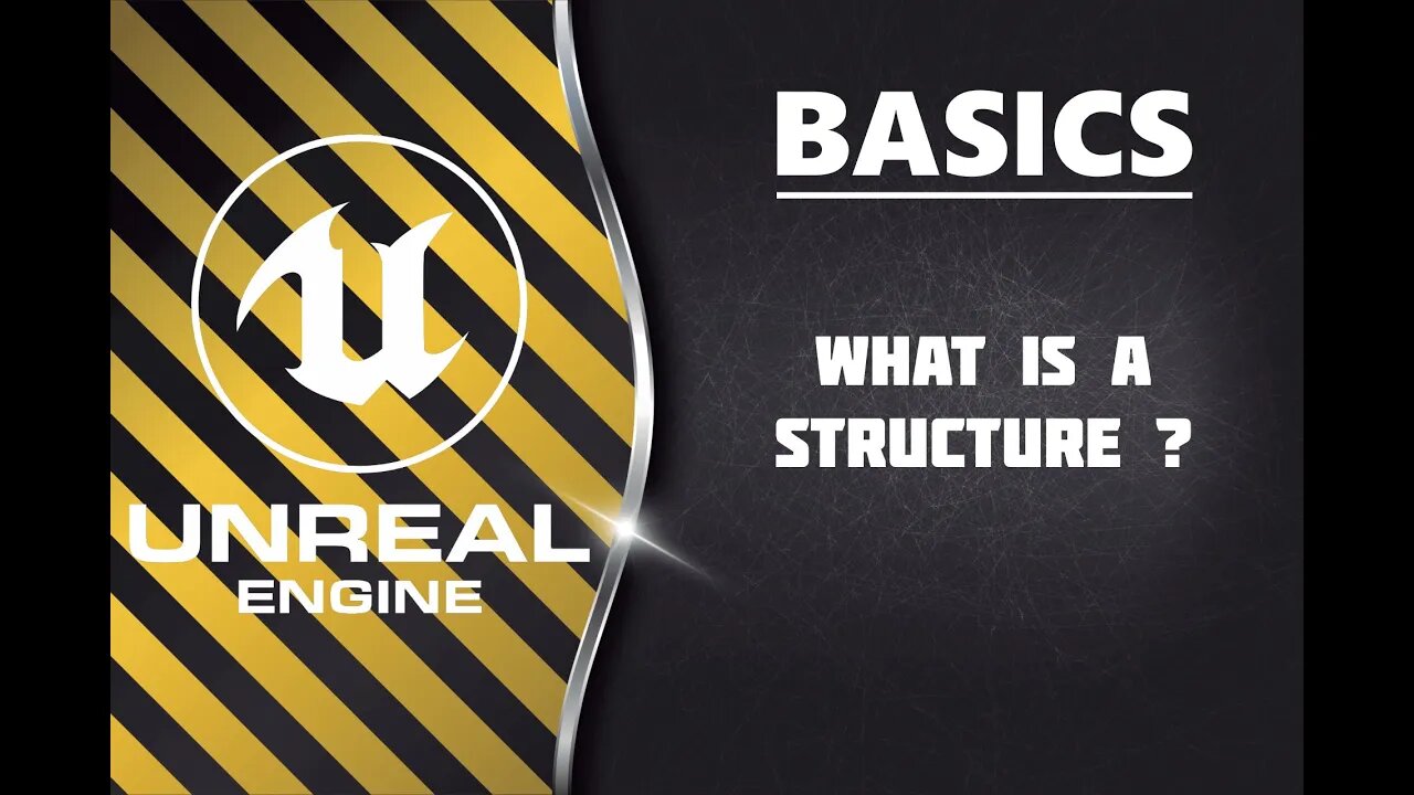 Unreal Engine Basics - Structures