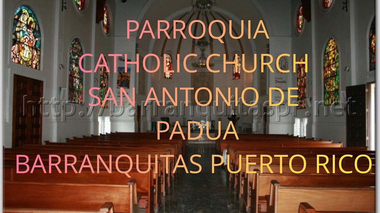 PARROQUIA SAN ANTONIO DE PADUA! BARRANQUITAS PUERTO RICO