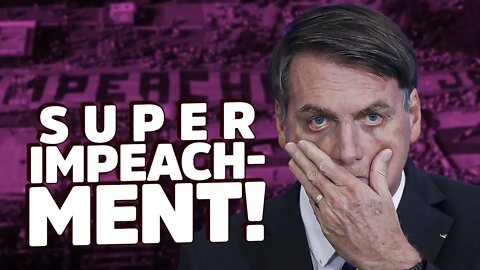 #SuperImpeachment PROTOCOLADO, FORA BOLSONARO!