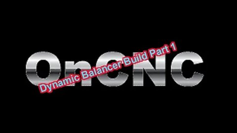 Dynamic Balancer Build Part 1