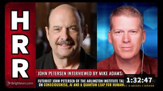 John Petersen of the Arlington Institute talks with Mike on consciousness, AI and a quantum leap