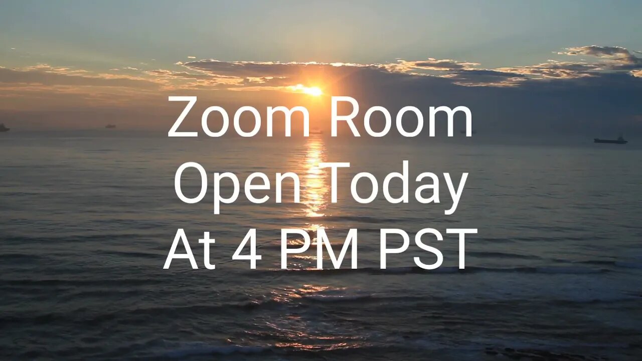 Zoom Tonight @ 4pm Pacific
