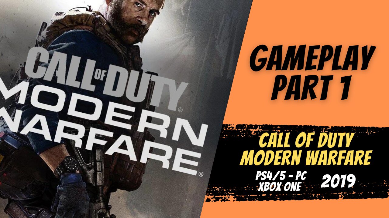 Call of Duty - Modern Warfare (2019) | Gameplay | Walkthrough | Campaing | Part 1