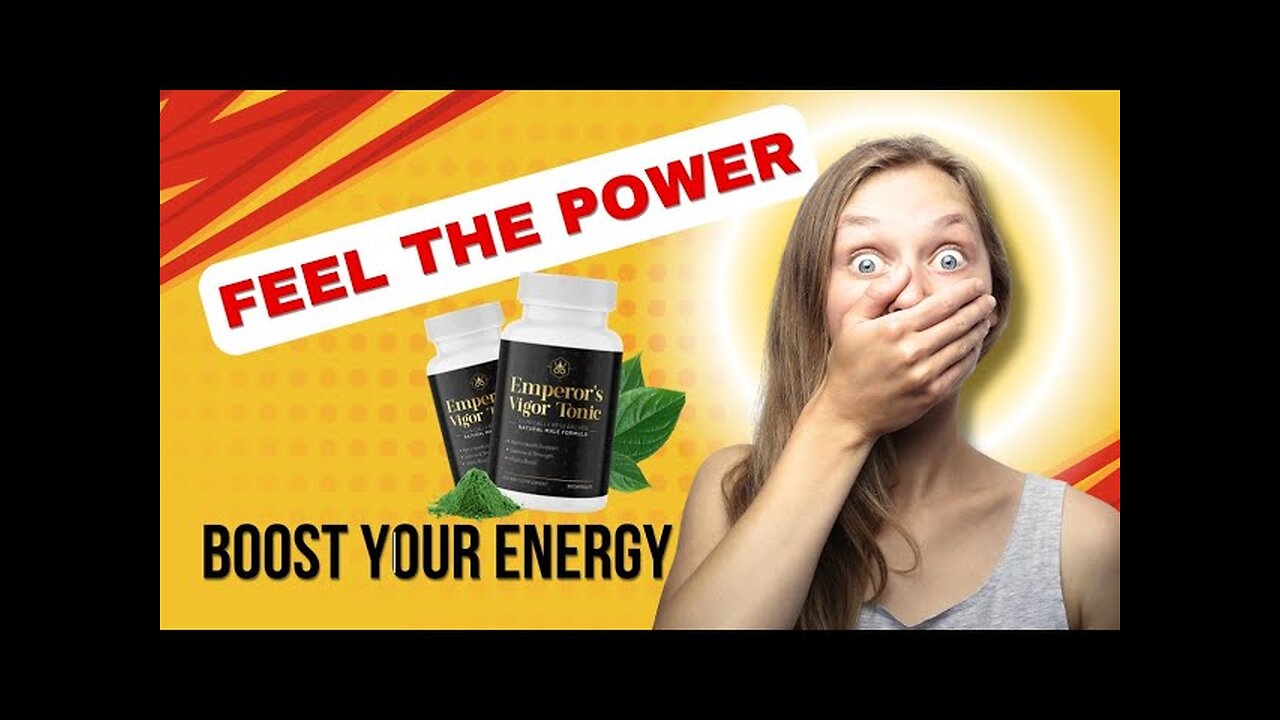 Unlock Endless Energy with Emperor's Vigor Tonic | Boost Stamina & Vitality! | Active Ambition"