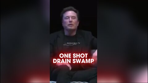 Elon Musk & Trump Have One Shot To Drain The Swamp - 9/9/24