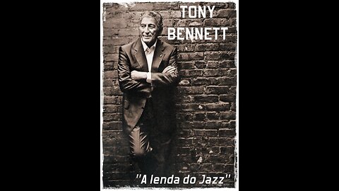 TONY BENNETT (HOMENAGEM)