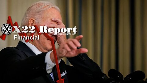 X22 Report - Ep. 3050A - The Biden Makes A Move To Bring Down The Market To Shift Blame, Big Fail