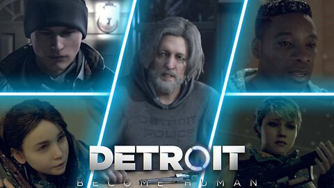 Night of the Soul (17) Detroit: Become Human