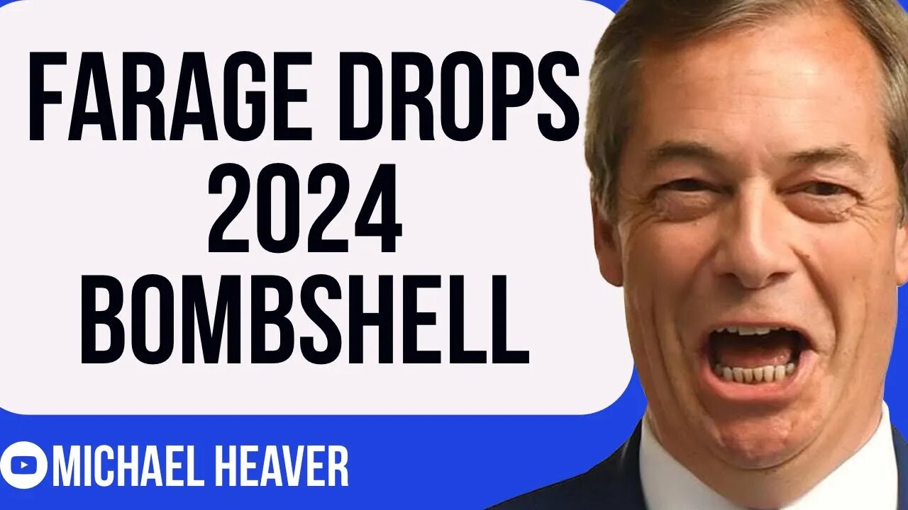 Nigel Farage Makes BOMBSHELL Revelation