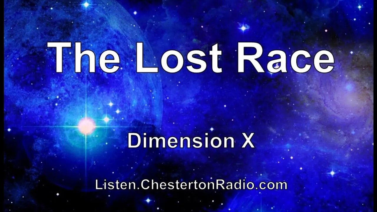 The Lost Race - Dimension X