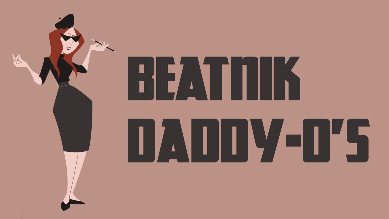 BEATNIK DADDY-O'S