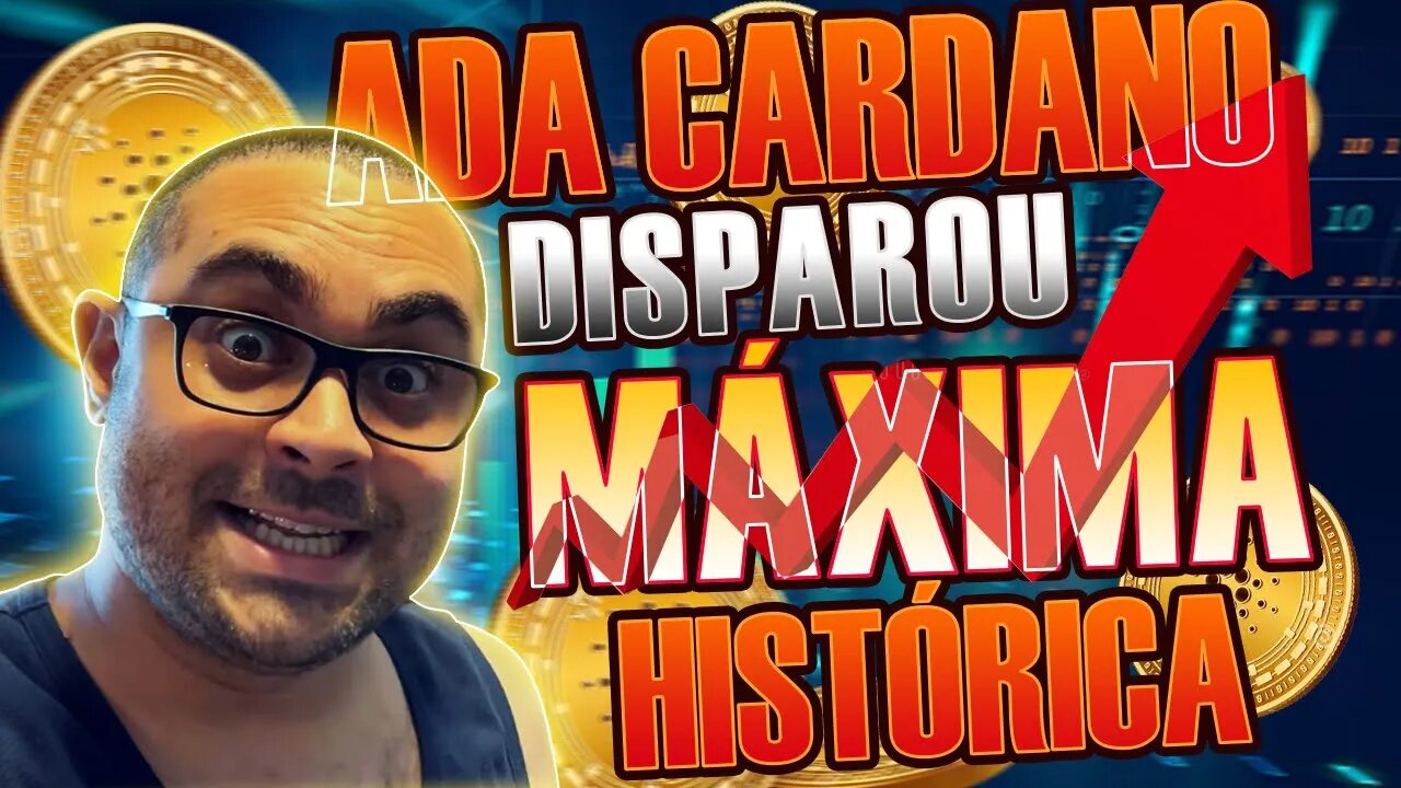 ADA-Cardando🚀🚀🚀 na máxima histórica ! - 🛑CUIDADO🛑 - BOLETIM CRYPTO