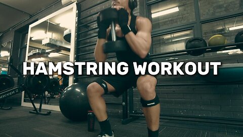 HAMSTRING EXERCISES