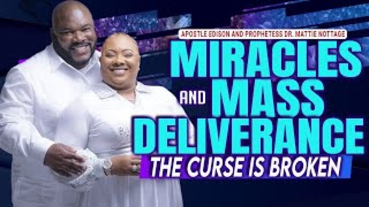 REVIVAL NIGHT #498 MIRACLES & MASS DELIVERANCE-THE CURSE IS BROKEN | DRS. EDISON & MATTIE NOTTAGE