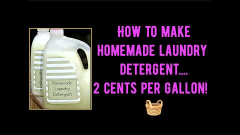 How to make homemade inexpensive natural laundry detergent