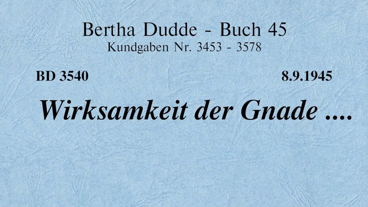 BD 3540 - WIRKSAMKEIT DER GNADE ....