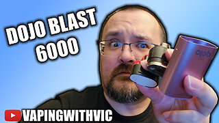 The Dojo Blast 6000 - A very intersting take on a pod kit