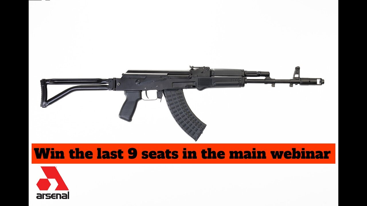 ARSENAL SAM7SF-84E 7.62X39 RIFLE MINI #4 FOR THE LAST 9 SEATS IN THE MAIN WEBINAR