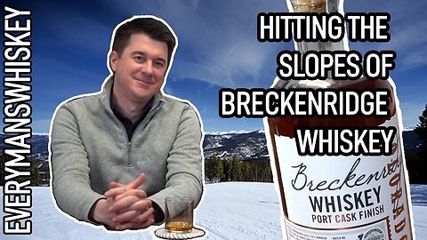 Hitting the Slopes of Breckenridge Whiskeys