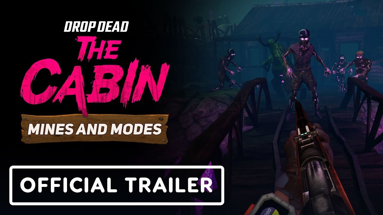 Drop Dead: The Cabin - Official Mines & Modes Update Trailer