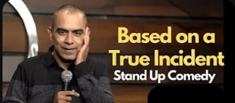 Based on a True Imcident | Stand up Comedy