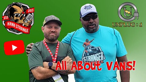 All About VANS with Hank Strange!