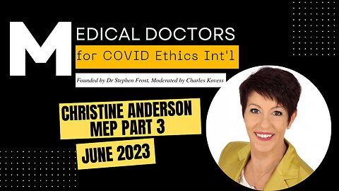 Christine Anderson, MEP, Part 3