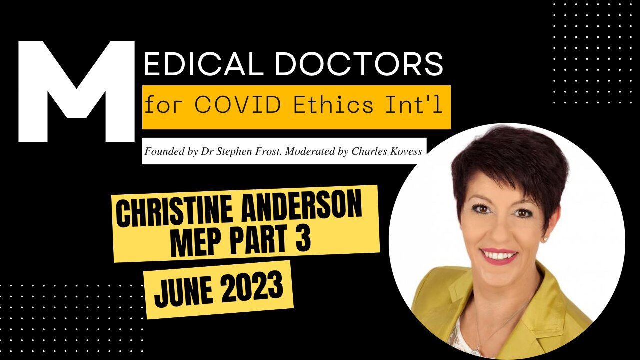 Christine Anderson, MEP, Part 3