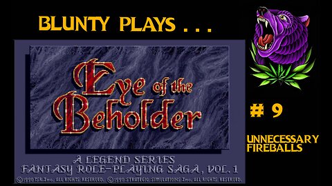 Eye of the Beholder (1991) : 09 - Unnecessary Fireballs