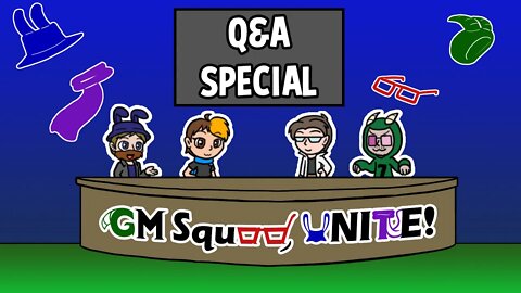 GM Squad Table Top Q&A Night - Ask us things Pt2