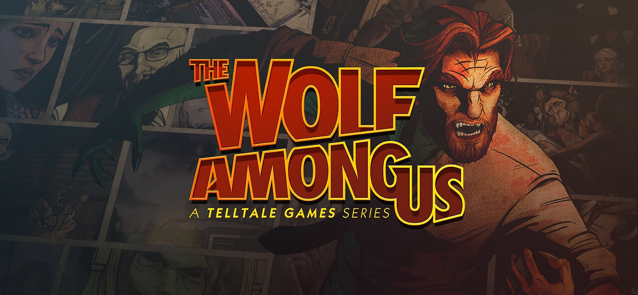 The Wolf Among Us Birthday Stream!