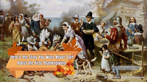 The Story You Were Never Told About Thanksgiving