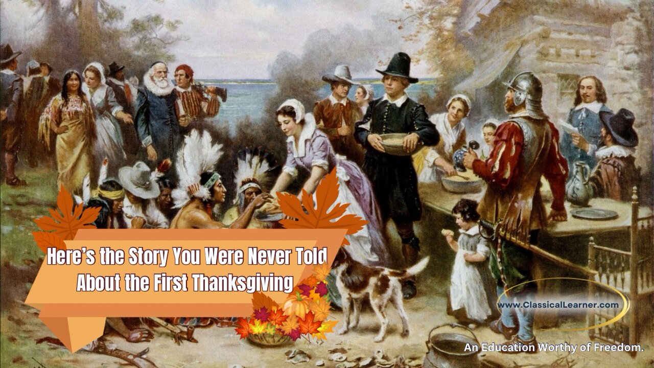 The Story You Were Never Told About Thanksgiving