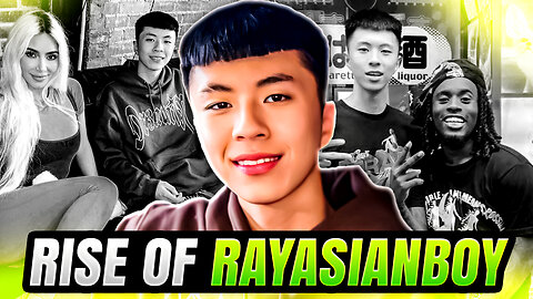 The Epic Rise of RayAsianBoy