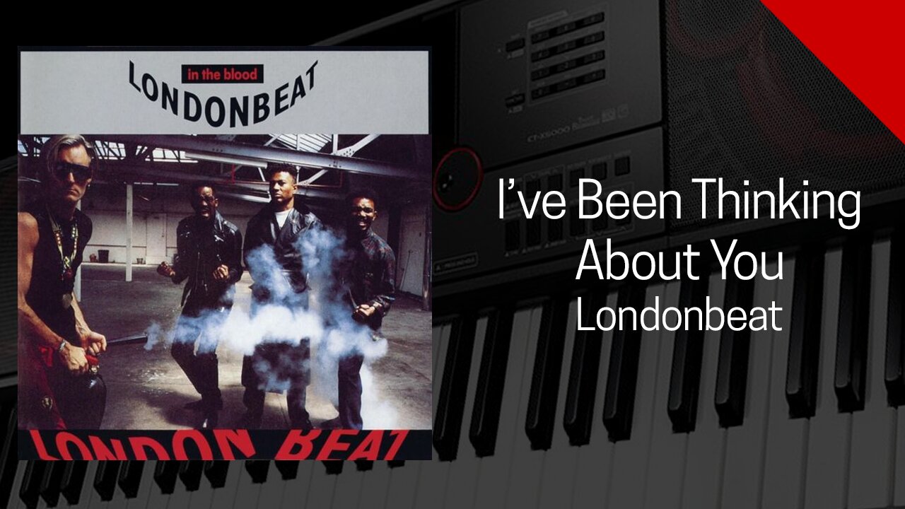 I've Been Thinking About You - Londonbeat - Cover