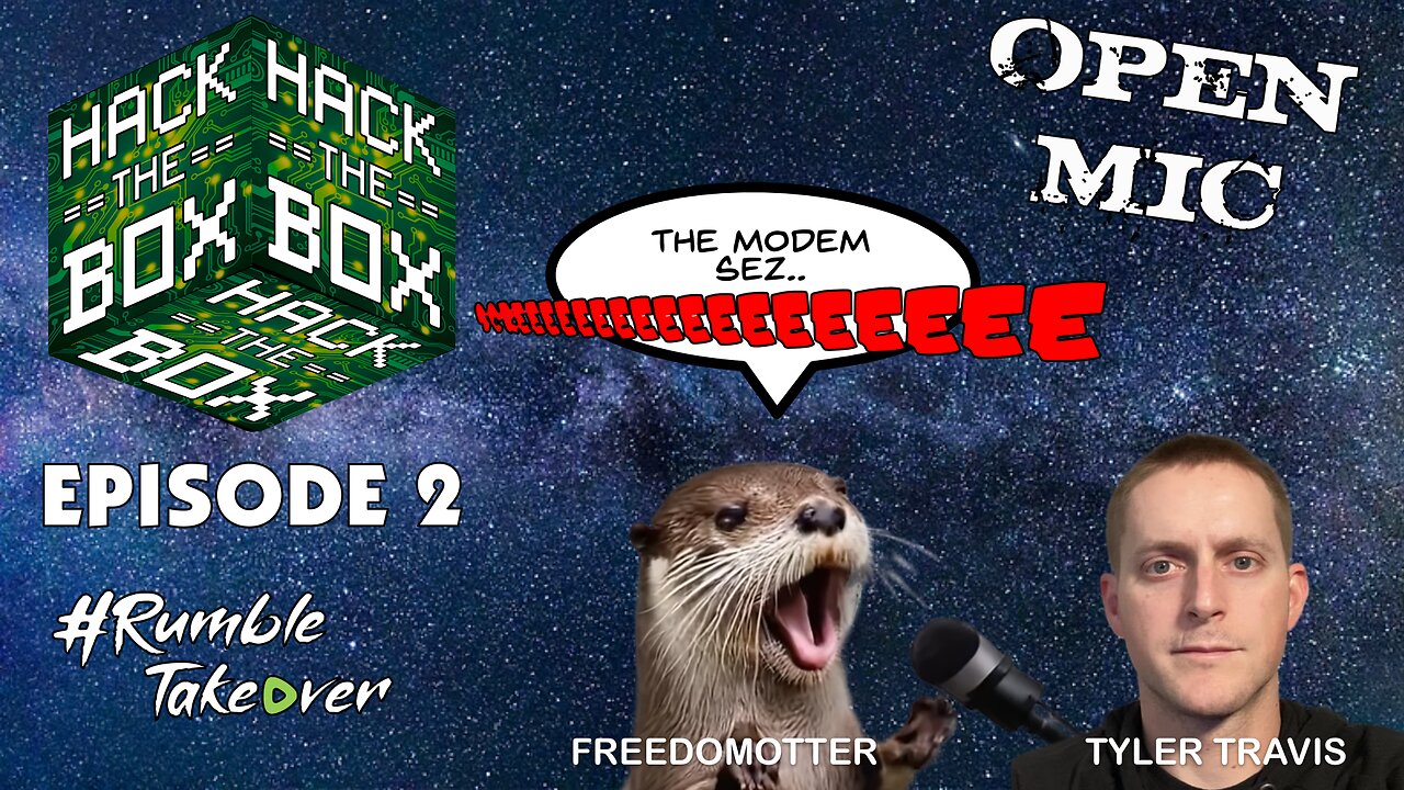 Hack The Box Episode | The Modem sez | Open Mic