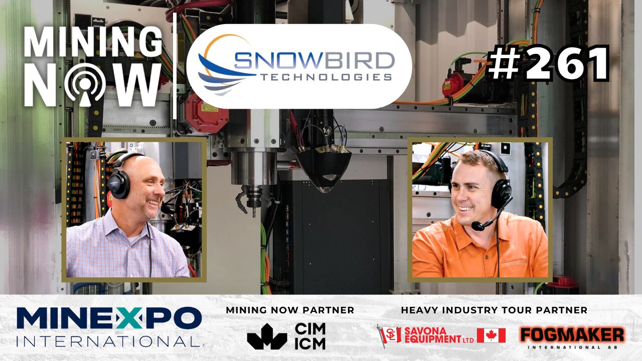 Snowbird: Advanced Mobile Manufacturing Tech for Mining #261