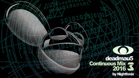 deadmau5 Continuous Mix 2016 III